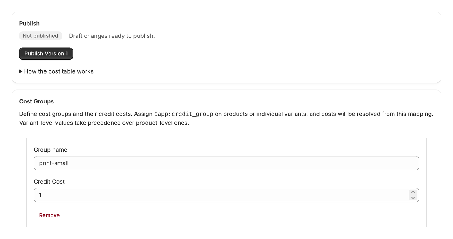 The cost table page: a draft ready to publish as version 1, and a cost group named print-small that costs one credit.
